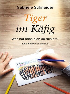 cover image of Tiger im Käfig